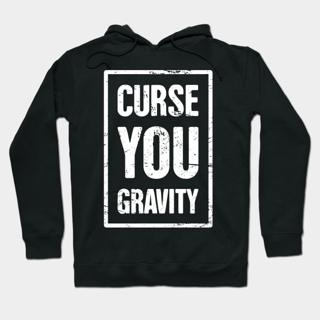 Gravity - Funny Broken Wrist Get Well Soon Gift Hoodie by MeatMan